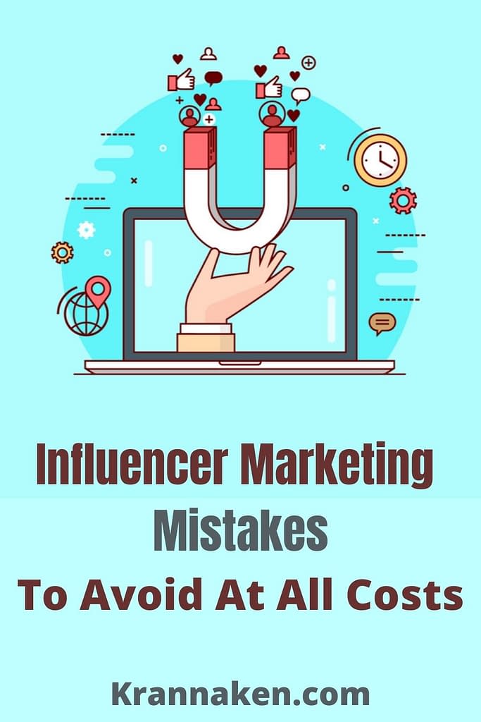 influencer marketing mistakes to avoid